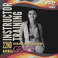 Picture of ROOTZ Instructor training with Grace, Venue, Osaka - Japan, 22 April 2023