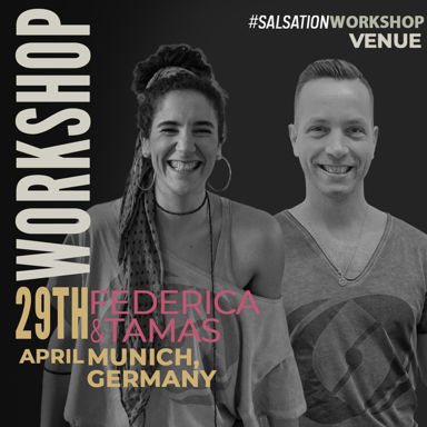 Picture of SALSATION Workshop with Federica & Tamas, Venue, Munich - Germany, 29 April 2023