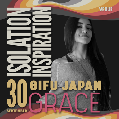 Picture of ISOLATION INSPIRATION Workshop with Grace, Venue, Gifu - Japan, 30 September 2023