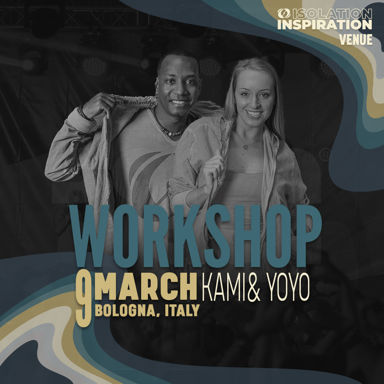 Picture of ISOLATION INSPIRATION Workshop with Kami & Yoyo, Bologna - Italy, 09 March 2024