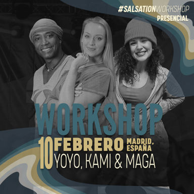 Picture of SALSATION Workshop con Maga, Kami & Yoyo, Presencial, Madrid - España, 10 Febrero 2024