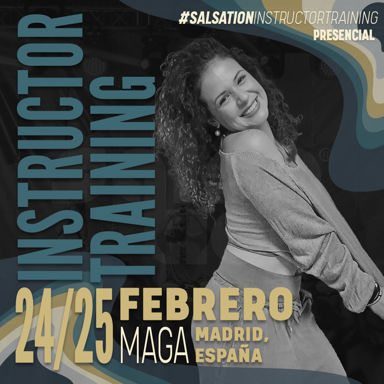Picture of SALSATION Instructor training con Maga, Presencial, Madrid - España, 24 Febrero 2024 - 25 Febrero 2024