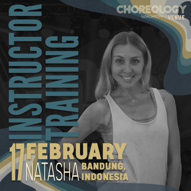 Picture of CHOREOLOGY Instructor training with Natasha, Venue, Bandung, Indonesia, 17 February 2024