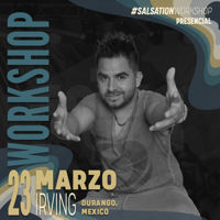 Picture of SALSATION Workshop con Irving, Presencial, Durango - Mexico , 23 Marzo 2024