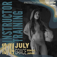 Picture of SALSATION Instructor training with Grace, Venue, Osaka - Japan, 13 July 2024 - 14 July 2024