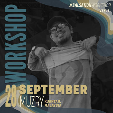 Picture of SALSATION Workshop with Muzry, Venue, KUANTAN - Malaysia, 28 September 2024