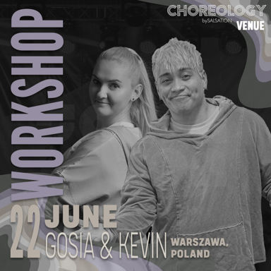 Picture of CHOREOLOGY Workshop with Gosia & Kevin, Venue, Warszawa - Poland, 22 June 2024