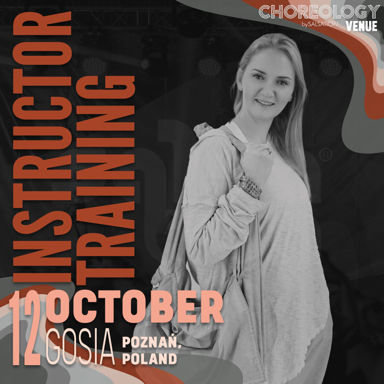 Picture of CHOREOLOGY Instructor training with Gosia, Venue, Poznan - Poland, 12 October 2024