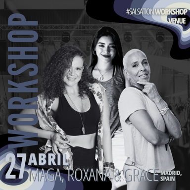 Picture of SALSATION Workshop with Maga, Roxana & Grace, Presencial, Madrid - Spain,  27 Abril 2025